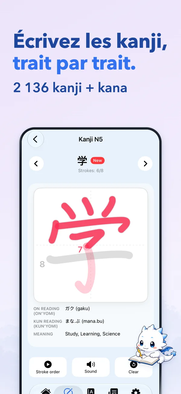 Écrivez les kanji, trait par trait. — 2 136 kanji + kana